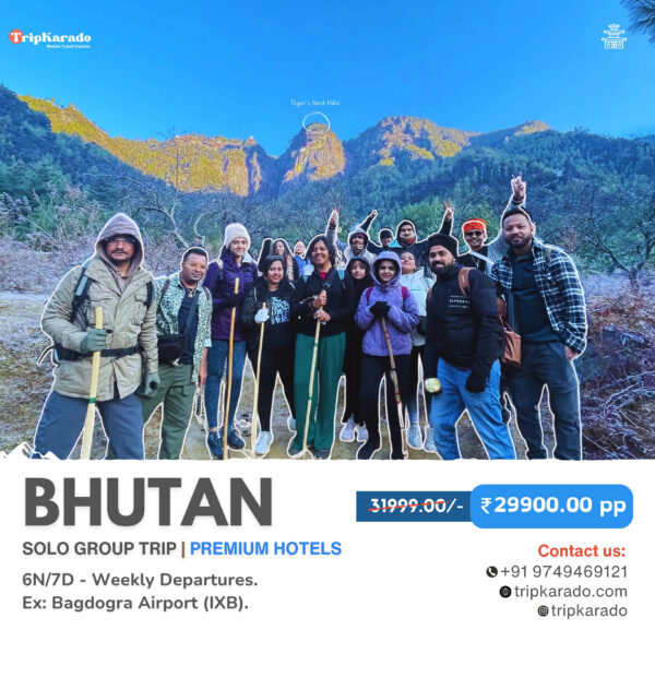 6N/7D Solo Premium Group Trip | BHUTAN